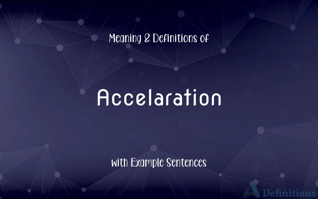 Accelaration