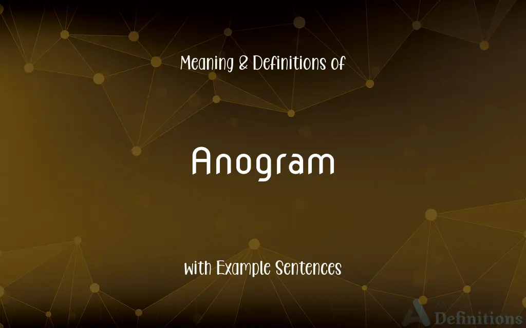 Anogram