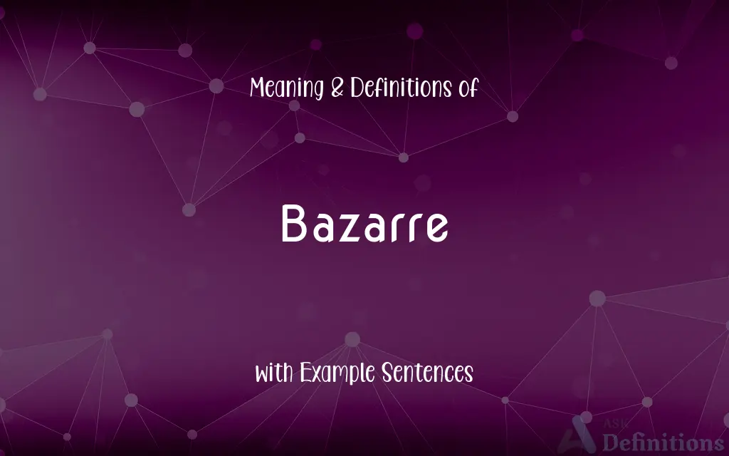 Bazarre