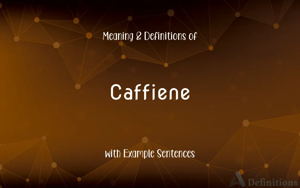 Caffiene