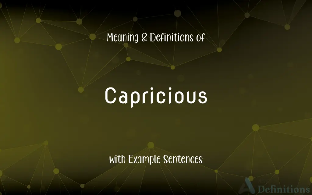 Capricious