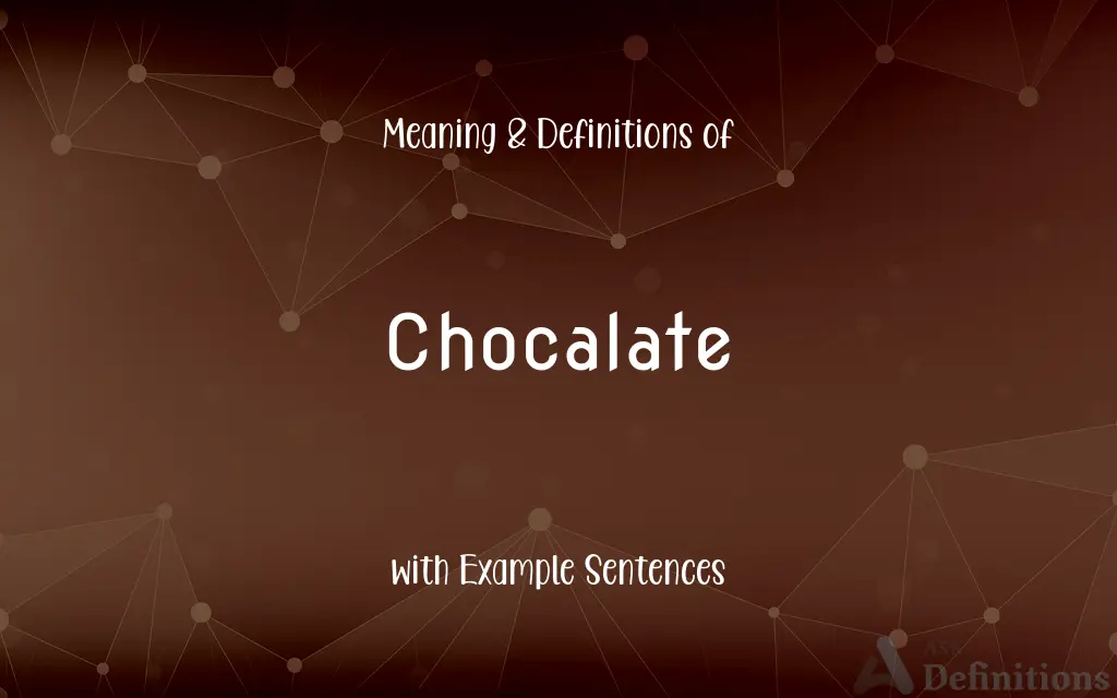 Chocalate