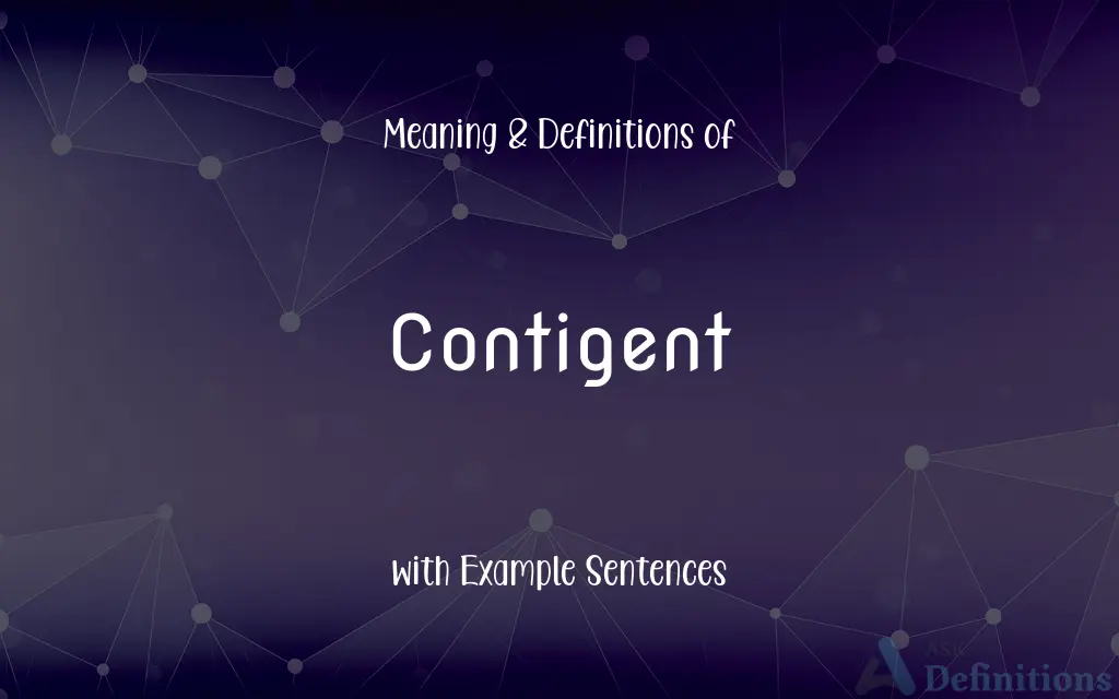 Contigent