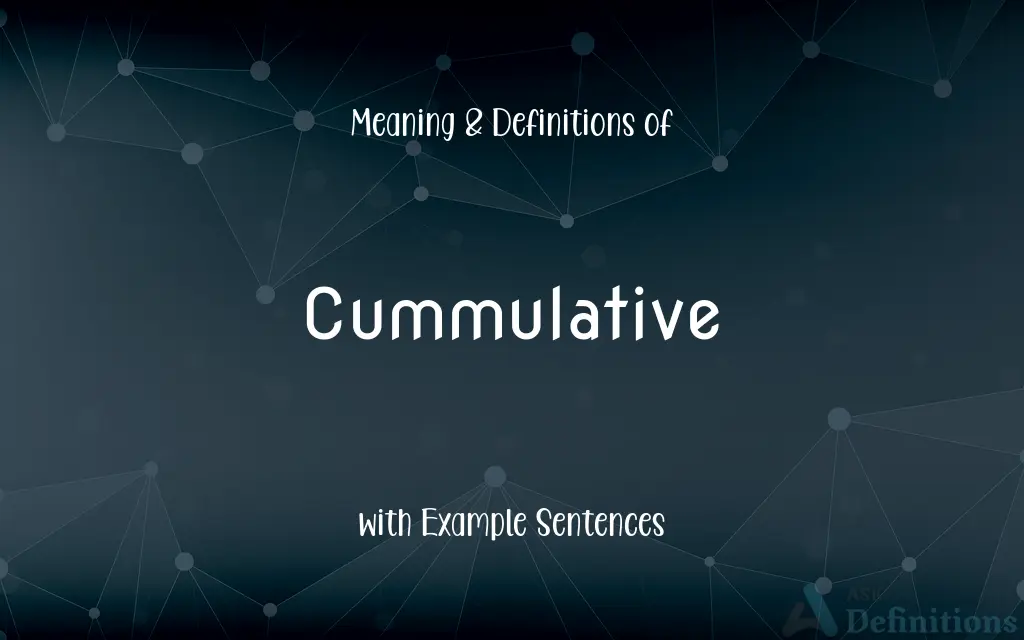 Cummulative