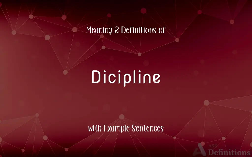 Dicipline