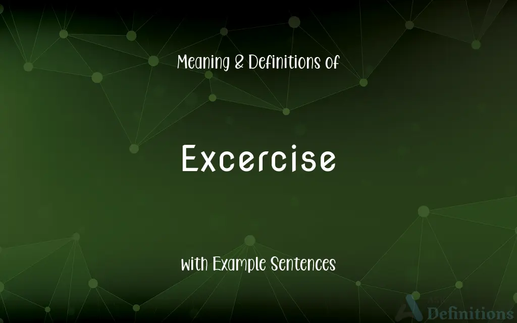 Excercise