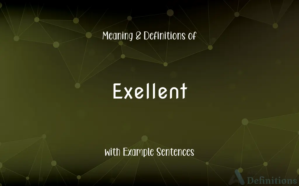 Exellent