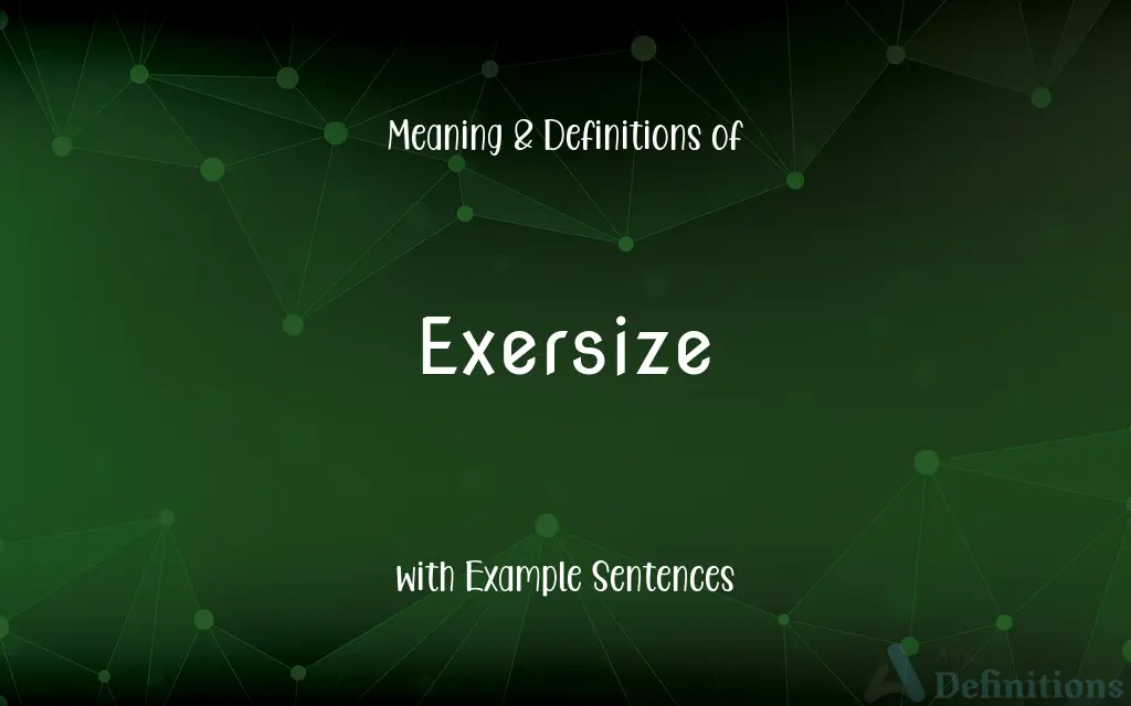 Exersize