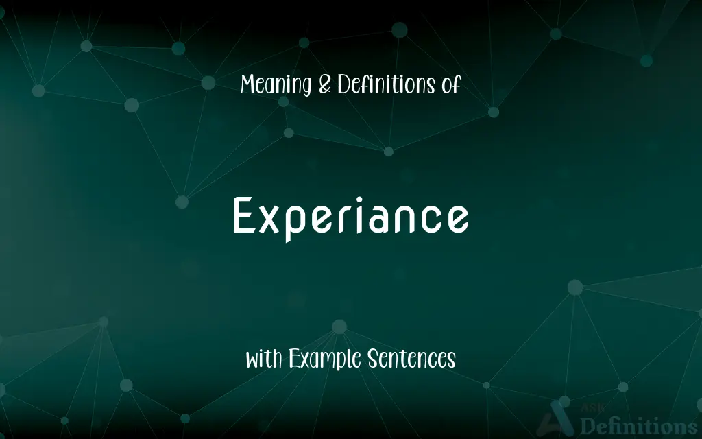 Experiance