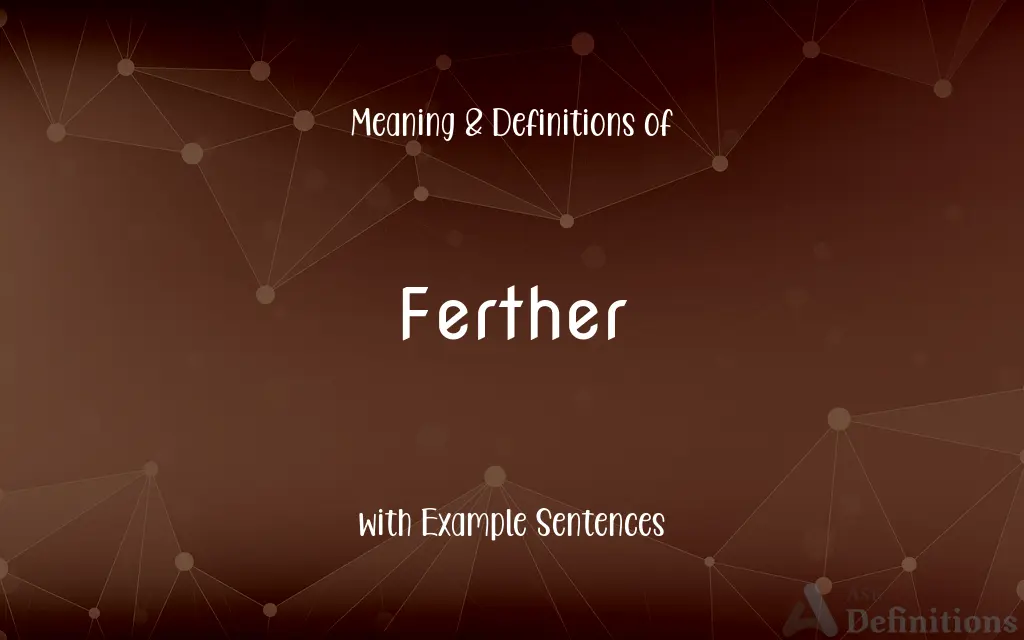 Ferther