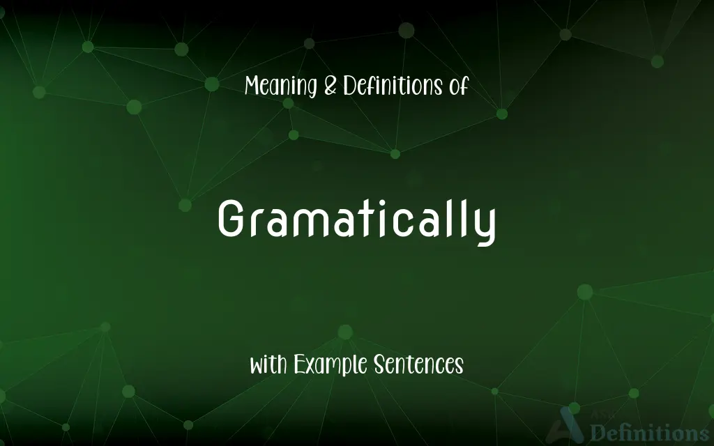 Gramatically