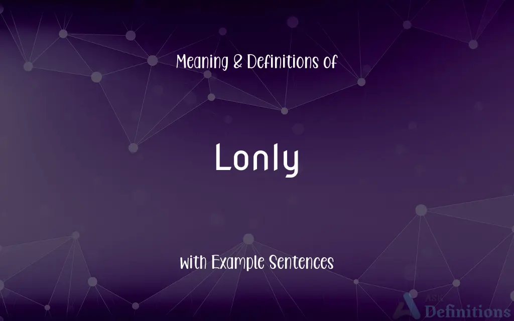 Lonly