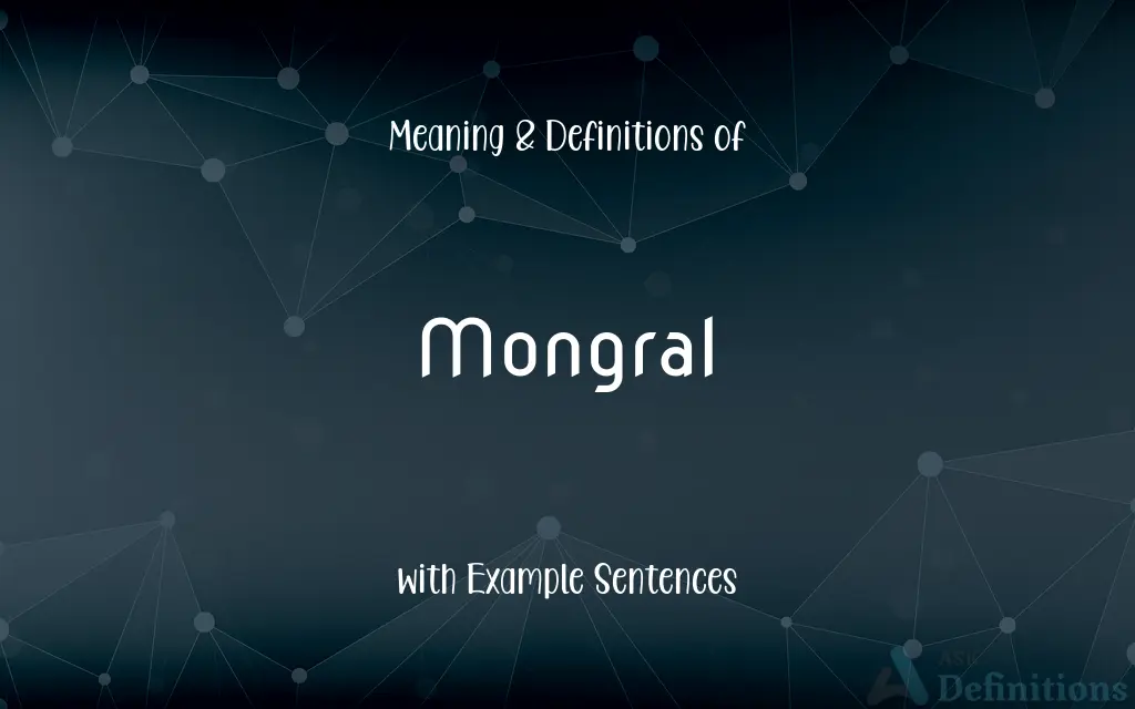 Mongral