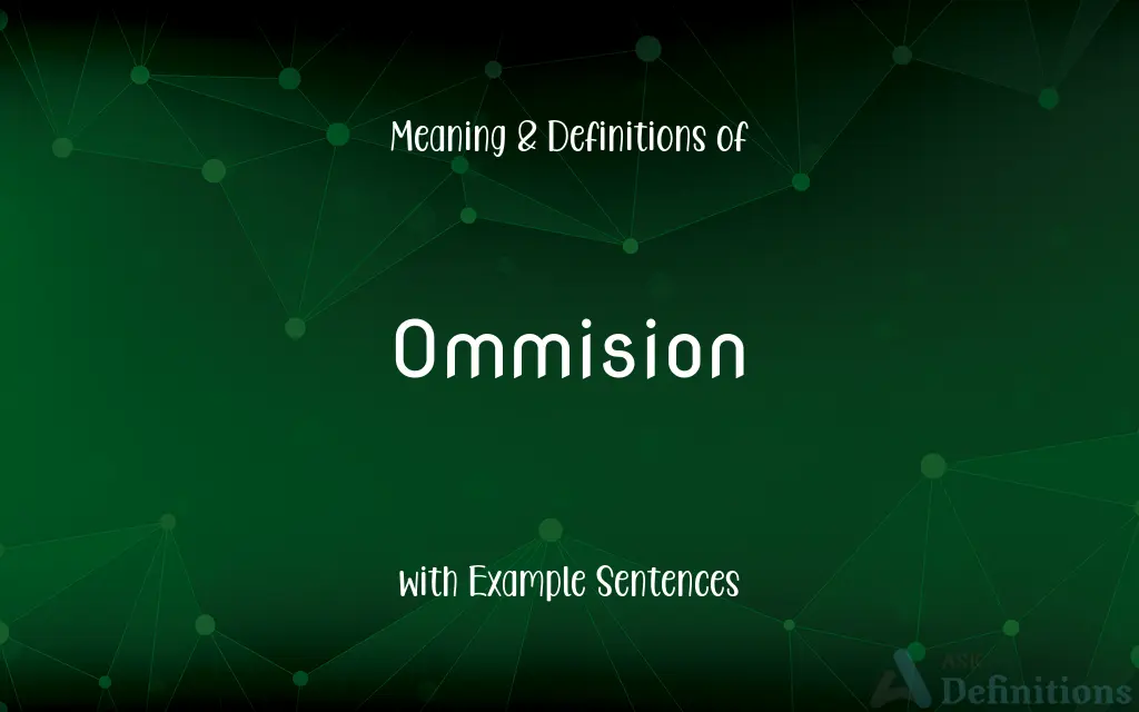 Ommision