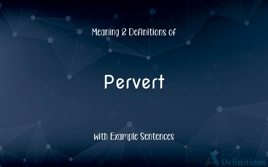 Pervert