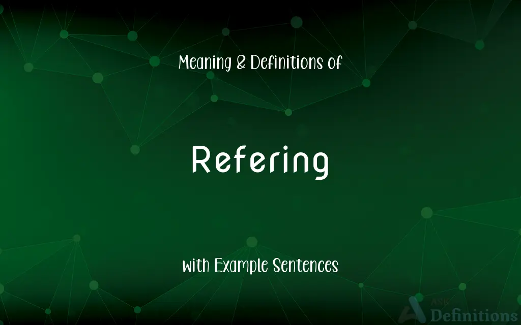 Refering