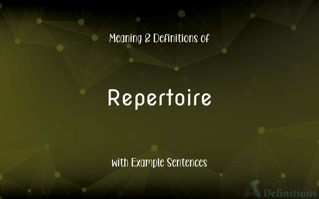 Repertoire