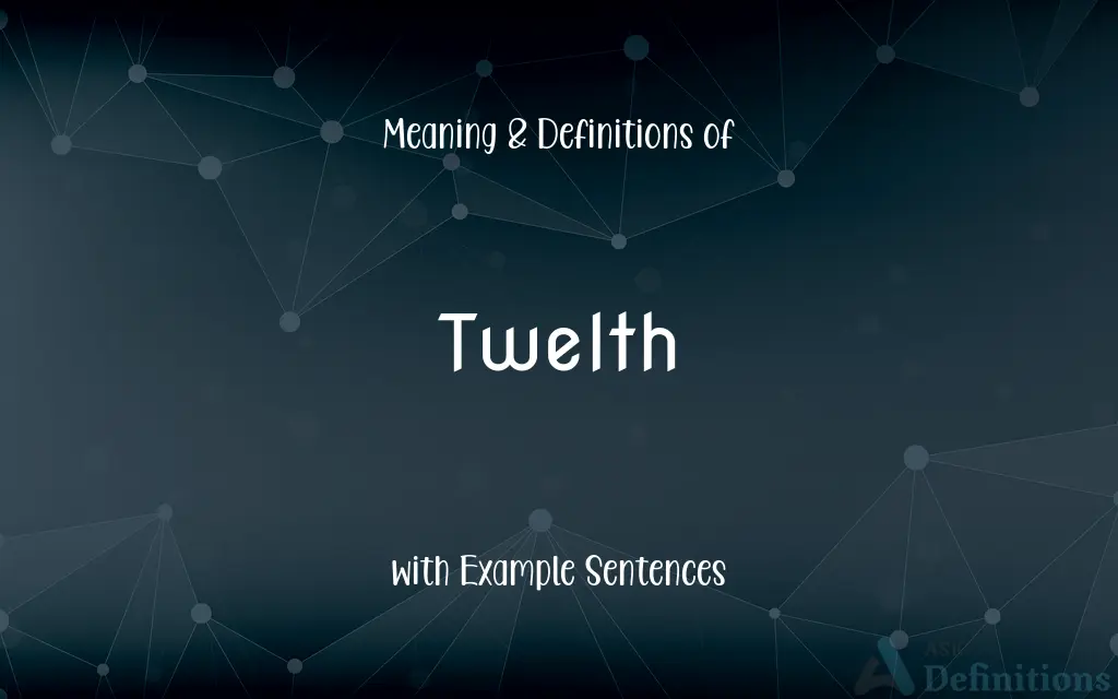 Twelth